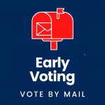 Early Voting: vote by mail