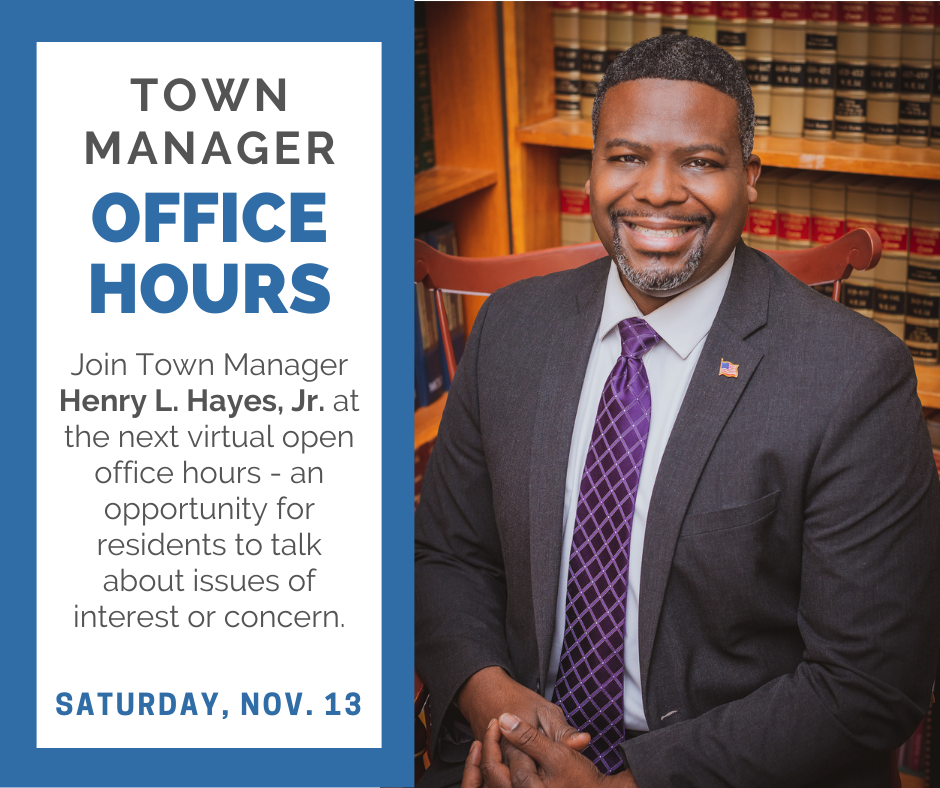 Town Manager Office Hours Saturday, November 13 at 11AM » Town Manager